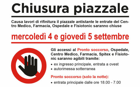 Chiusura piazzale Centro sanitario Valposchiavo